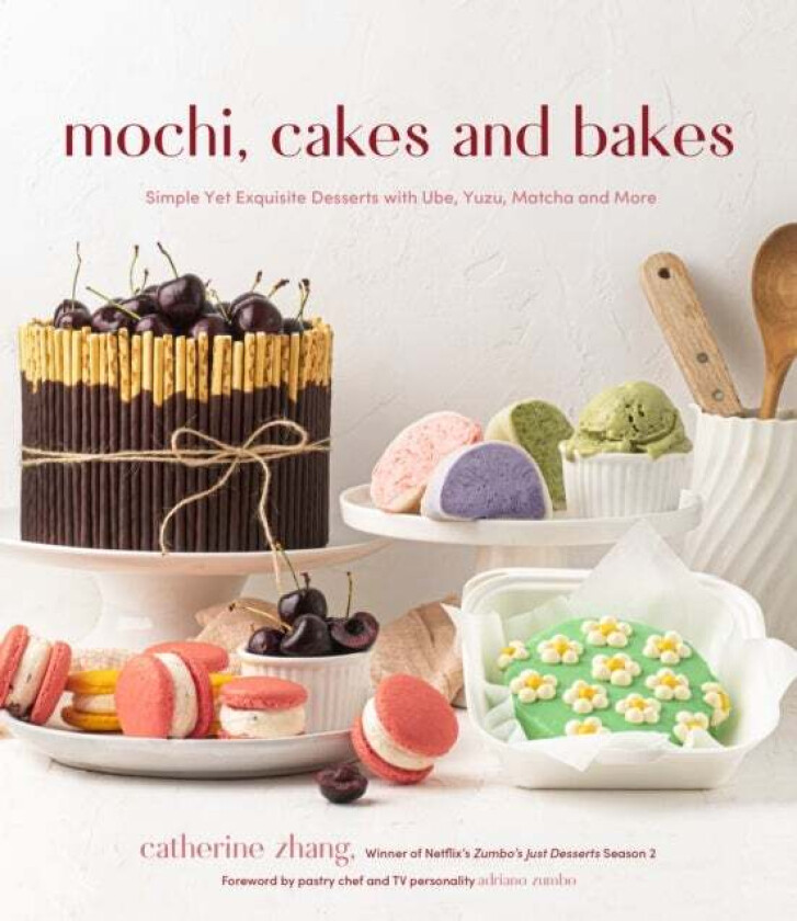 Mochi, Cakes and Bakes av Catherine Zhang