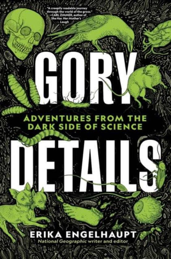 Gory Details av Erika Engelhaupt
