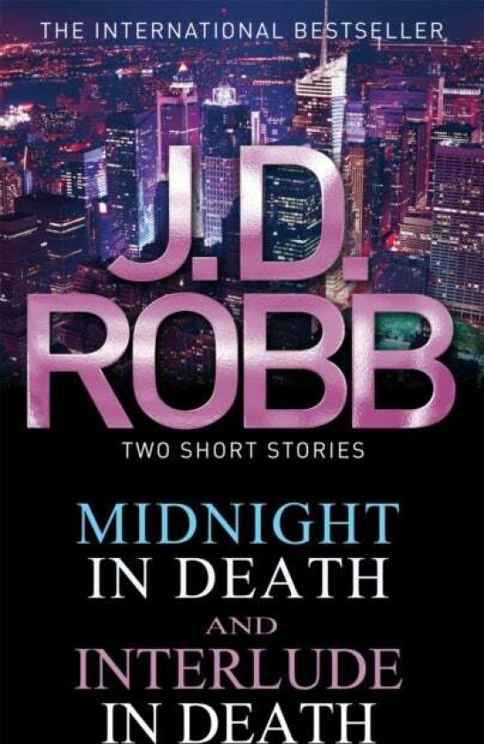 Midnight in Death/Interlude in Death av J. D. Robb