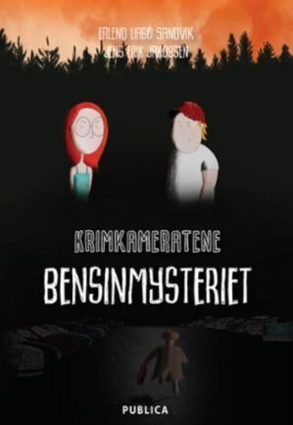 Bensinmysteriet av Erlend Liabø Sandvik