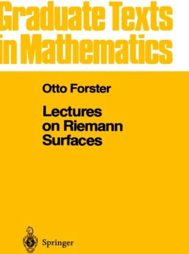 Lectures on Riemann Surfaces av Otto Forster