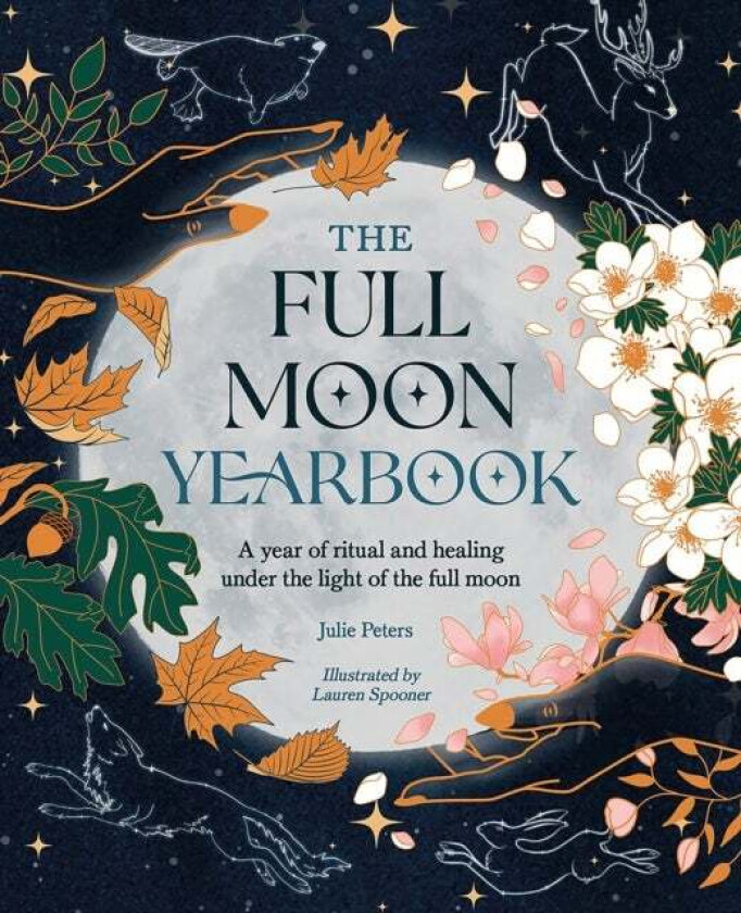 The Full Moon Yearbook Av Julie Peters