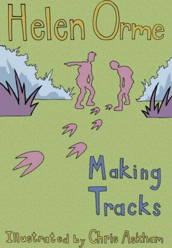 Making Tracks av Orme Helen