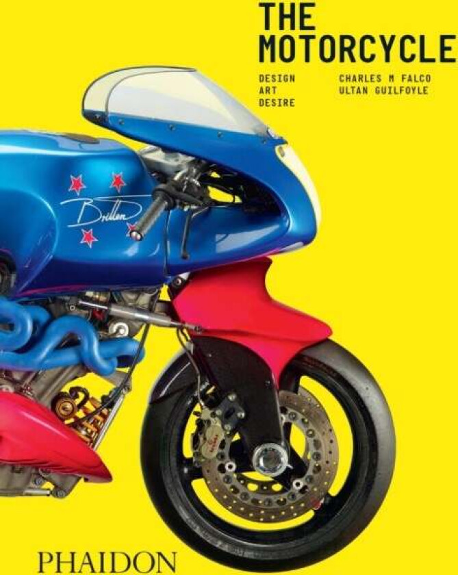The Motorcycle av Charles M Falco, Ultan Guilfoyle