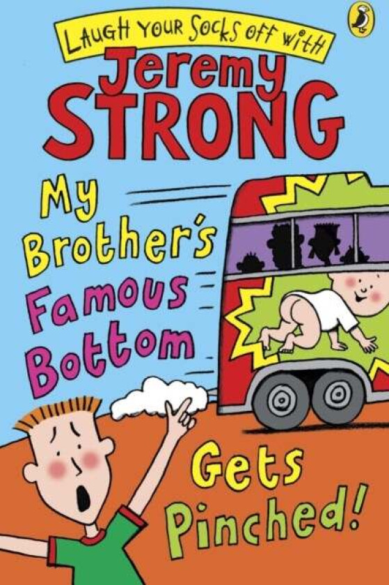 My Brother's Famous Bottom Gets Pinched av Jeremy Strong