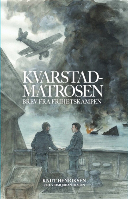 Kvarstadmatrosen Av Knut Henriksen