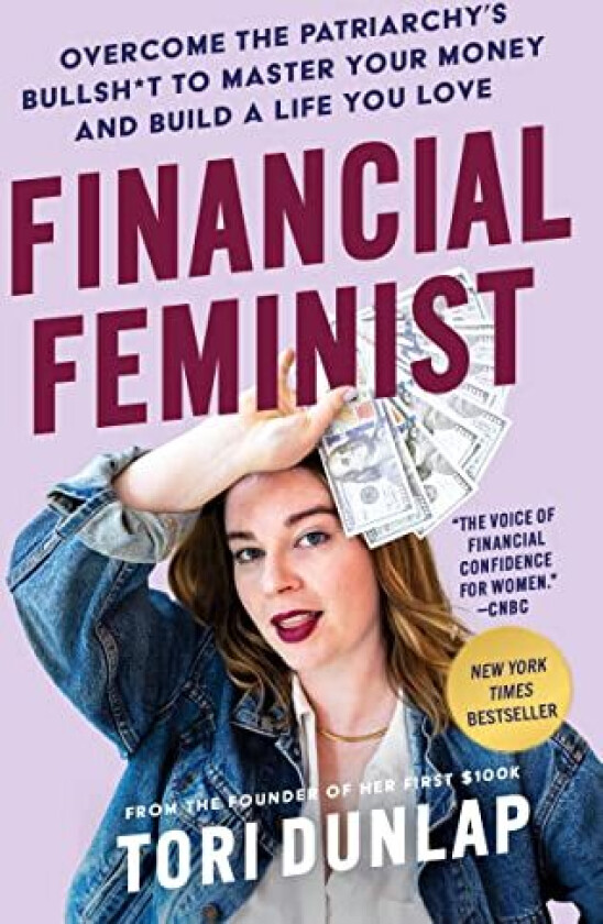 Financial Feminist av Tori Dunlap