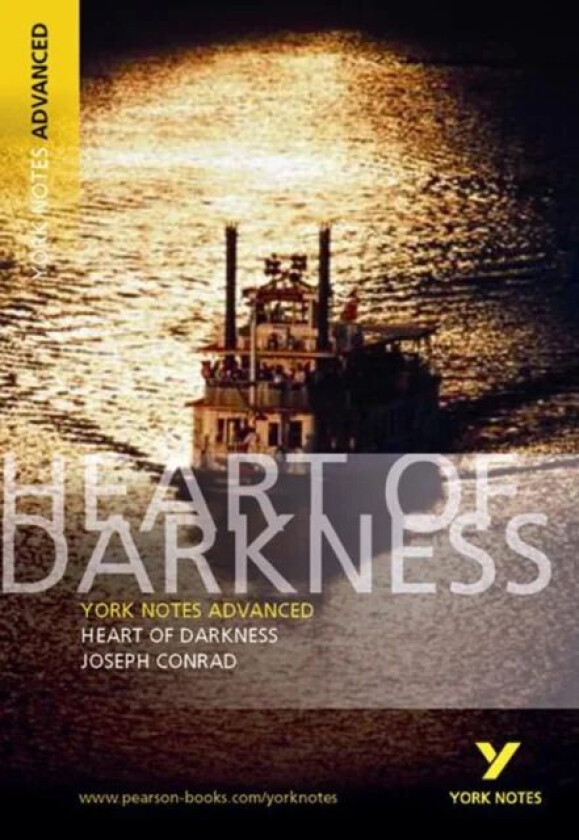 Heart of Darkness: York Notes Advanced everything you need to catch up, study and prepare for and 20 av Joseph Conrad
