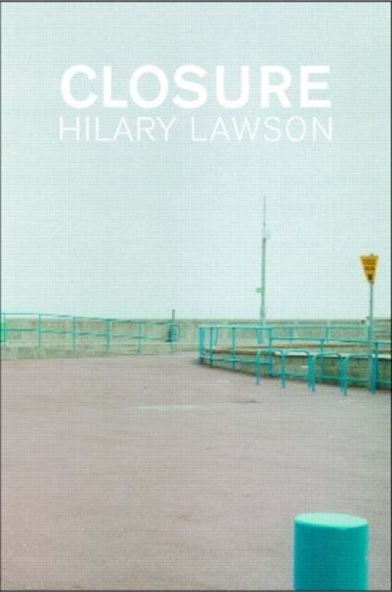 Closure av Hilary Lawson
