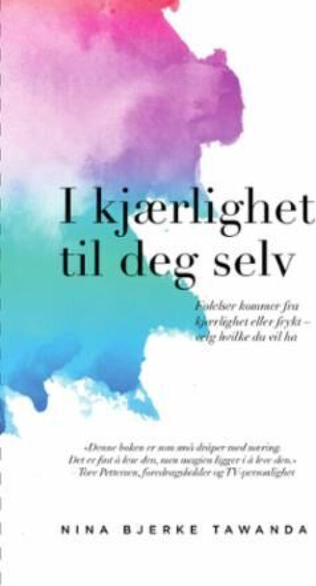 I kjærlighet til deg selv av Nina Bjerke Tawanda