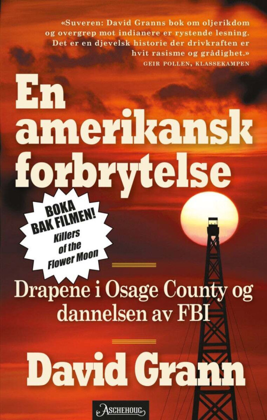 En amerikansk forbrytelse av David Grann