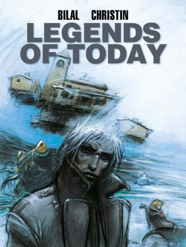 Bilal: Legends of Today av Pierre Christin