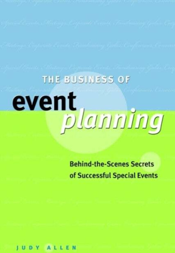 The Business of Event Planning av Judy Allen