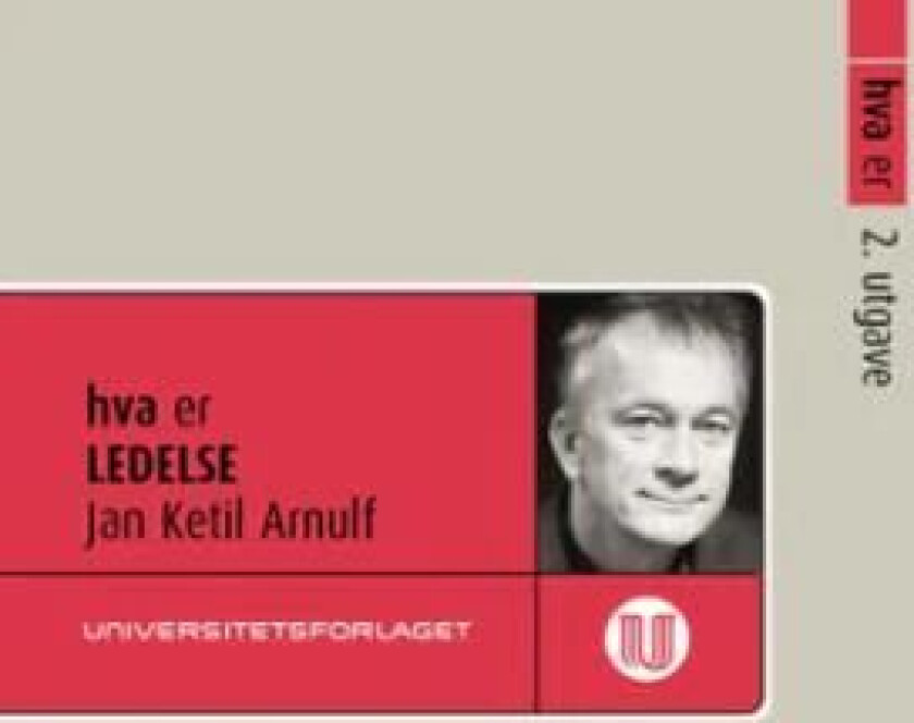 Hva er ledelse av Jan Ketil Arnulf