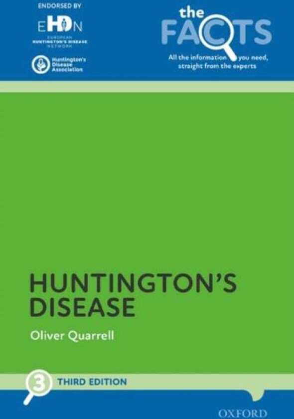 Huntington's Disease av Oliver (Consultant in Clinical Genetics Sheffield Children's Hospital Sheffield UK) Quarrell