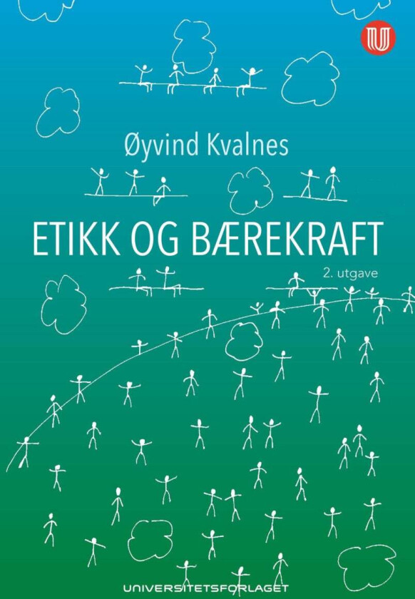 Etikk og bærekraft av Øyvind Kvalnes