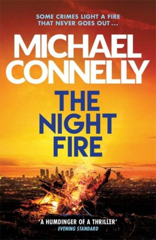 The night fire av Michael Connelly