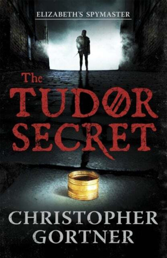 The Tudor Secret av Christopher Gortner