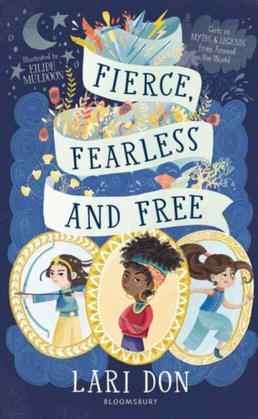Fierce, Fearless and Free av Lari Don