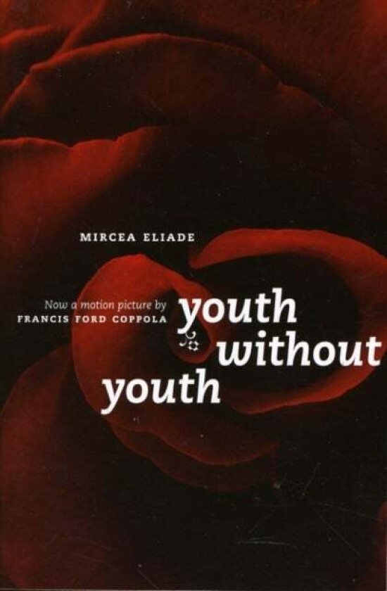 Youth Without Youth av Mircea Eliade