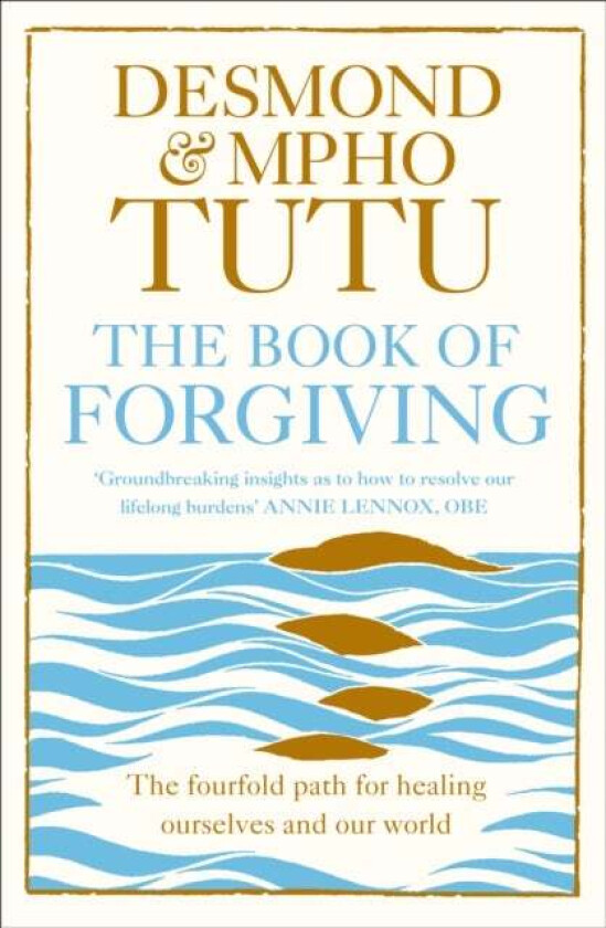 The Book of Forgiving av Archbishop Desmond Tutu, Rev Mpho Tutu