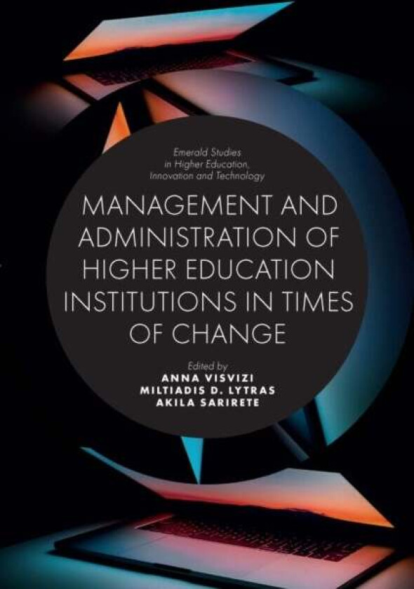 Management and Administration of Higher Education Institutions in Times of Change