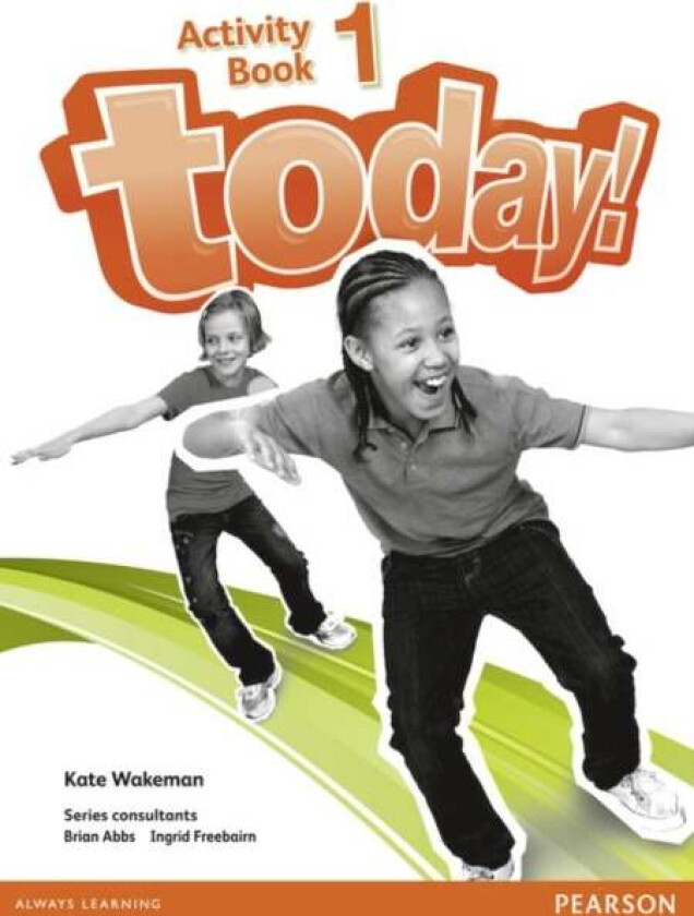 Today! 1 Activity Book av Kate Wakeman