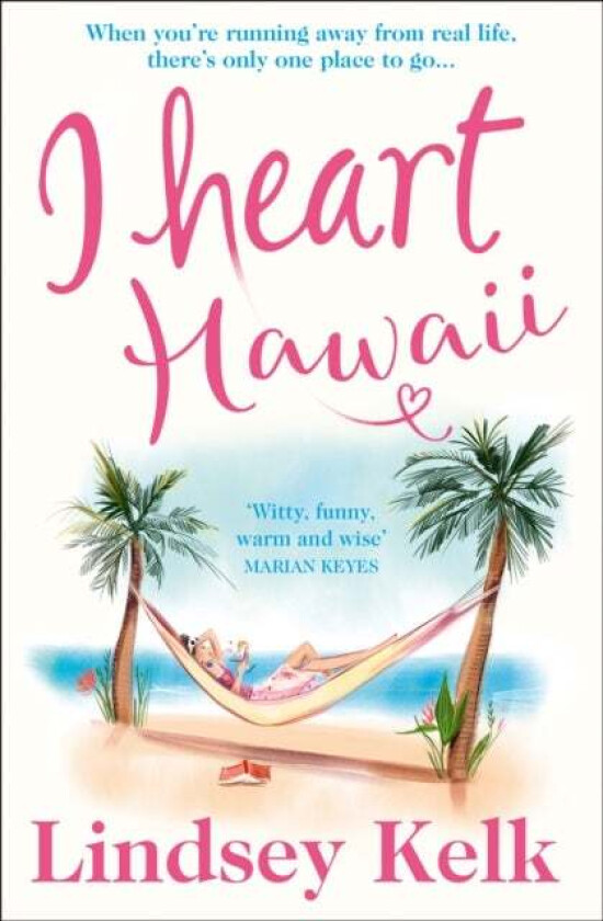 I Heart Hawaii av Lindsey Kelk