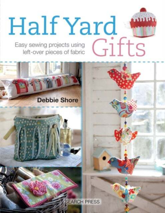 Half Yard (TM) Gifts av Debbie Shore