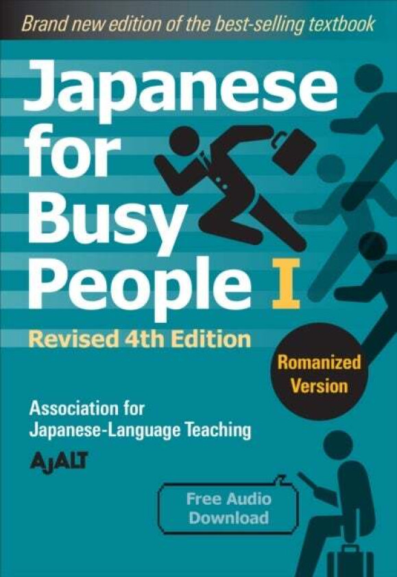 Japanese For Busy People 1 - Romanized Edition: Revised 4th Edition av AJALT