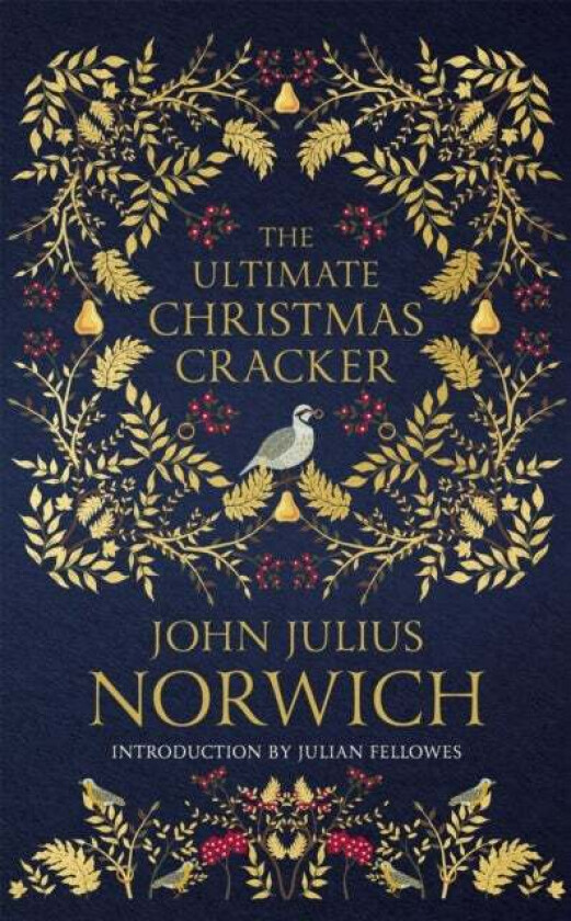 The Ultimate Christmas Cracker av John Julius Norwich