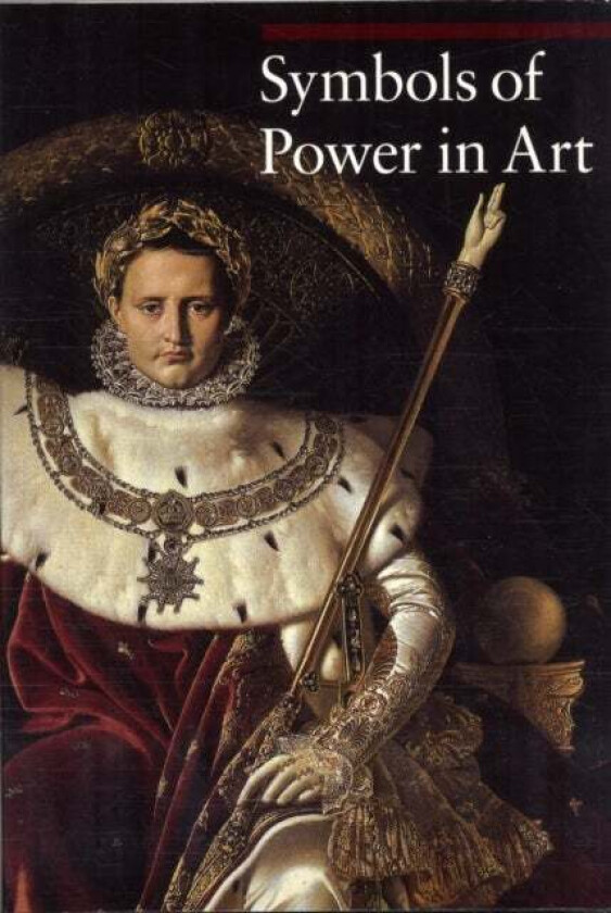 Symbols of Power in Art av . Rapelli