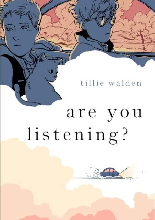 Are You Listening? av Tillie Walden