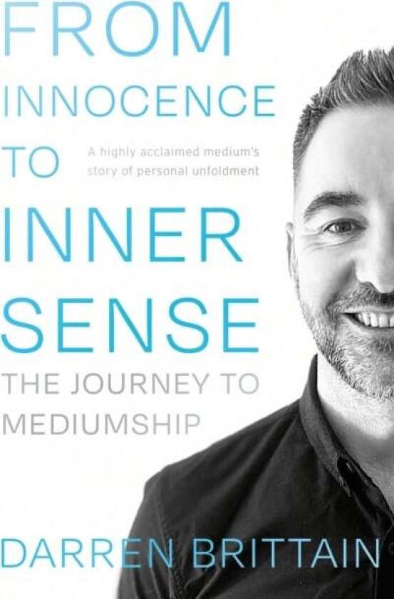 From Innocence to Inner Sense av Darren Brittain
