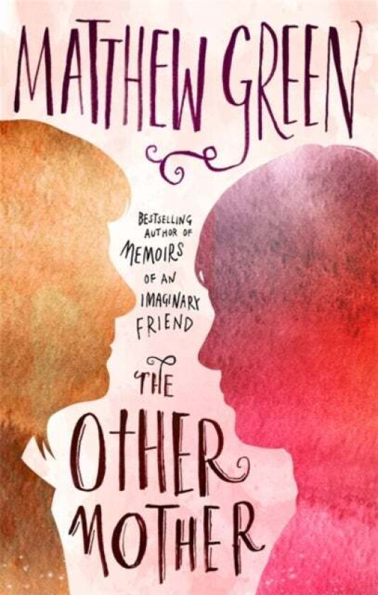 The Other Mother av Matthew Green