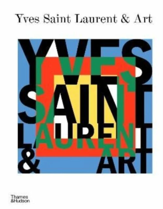 Yves Saint Laurent and Art av Madison Cox