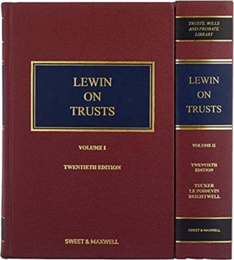 Lewin on Trusts av Lynton Tucker, Nicholas Le Poidevin QC, James Brightwell