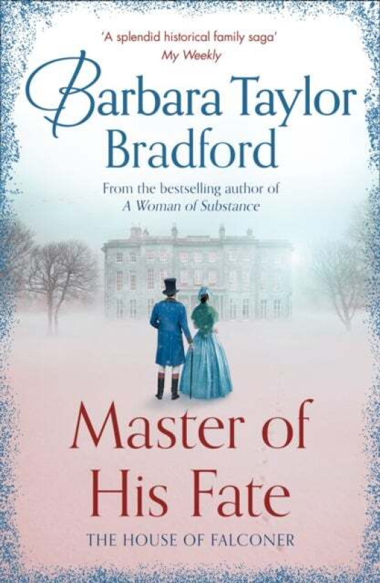 Master Of His Fate Av Barbara Taylor Bradford