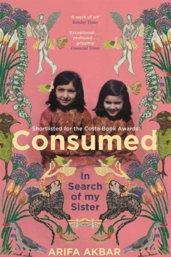 Consumed av Arifa Akbar
