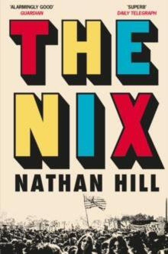 The Nix av Nathan Hill