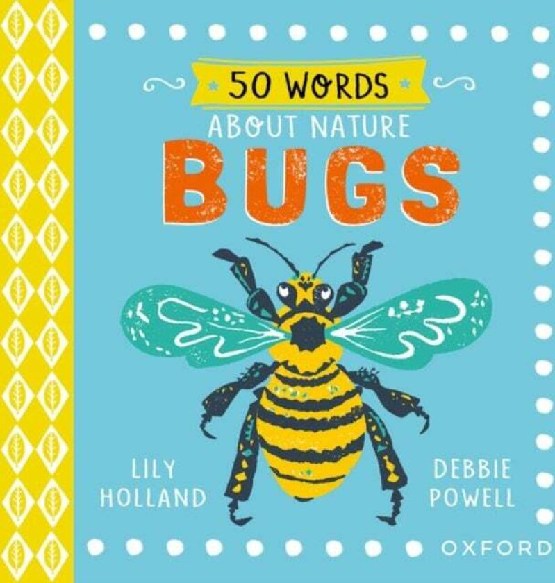 50 Words About Nature: Bugs av Lily Holland