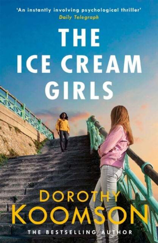 The Ice Cream Girls av Dorothy Koomson