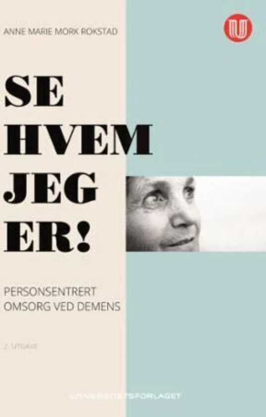 Se hvem jeg er! av Anne Marie Mork Rokstad