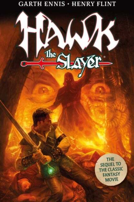 Hawk the Slayer av Garth Ennis