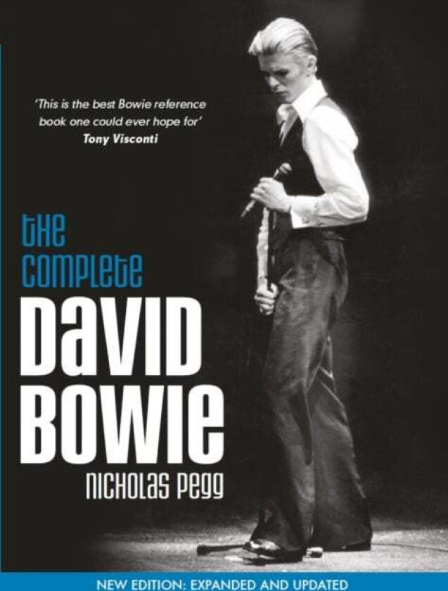 The Complete David Bowie (Revised and Updated 2016 Edition) av Nicholas Pegg