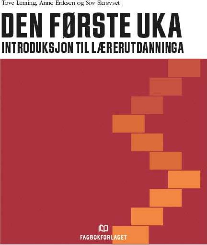 Den første uka av Anne Eriksen, Tove Leming, Siw Skrøvset