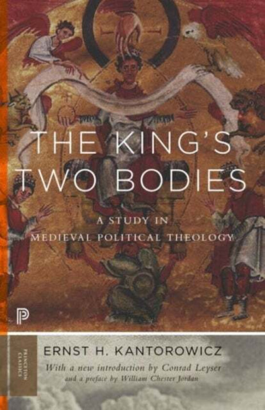 The King's Two Bodies av Ernst Kantorowicz