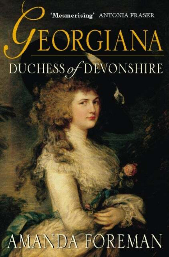 Georgiana, Duchess of Devonshire av Amanda Foreman