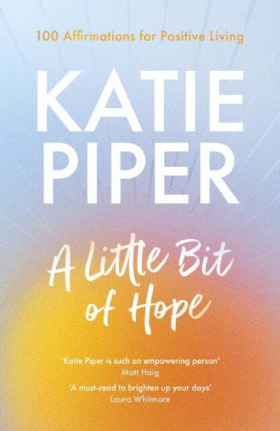 A Little Bit of Hope av Katie Piper