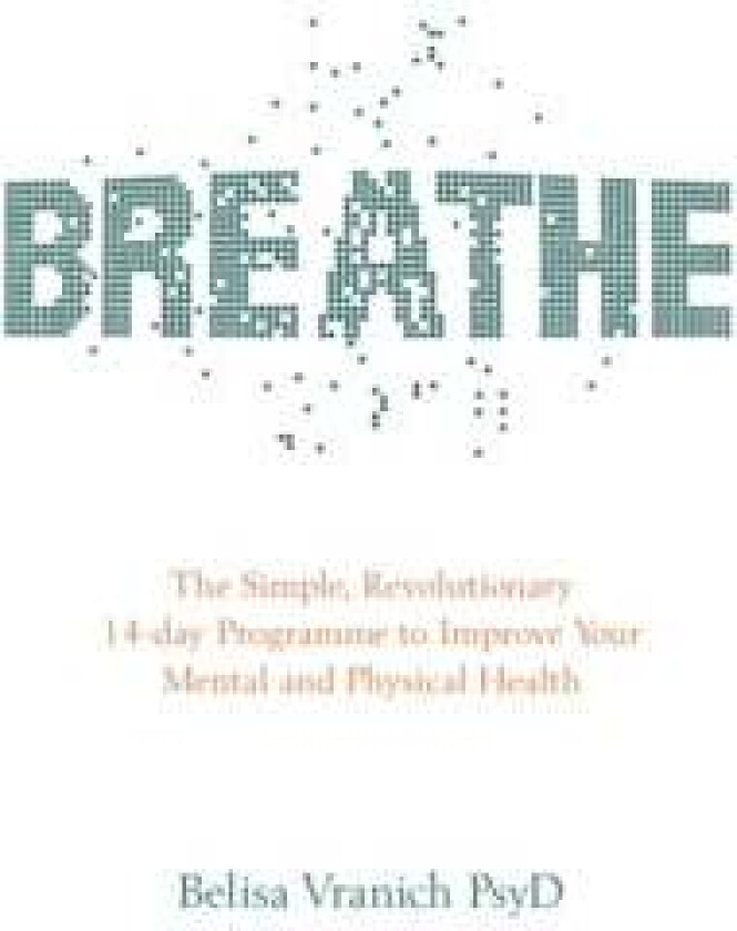 Breathe av Belisa Psy.D Vranich